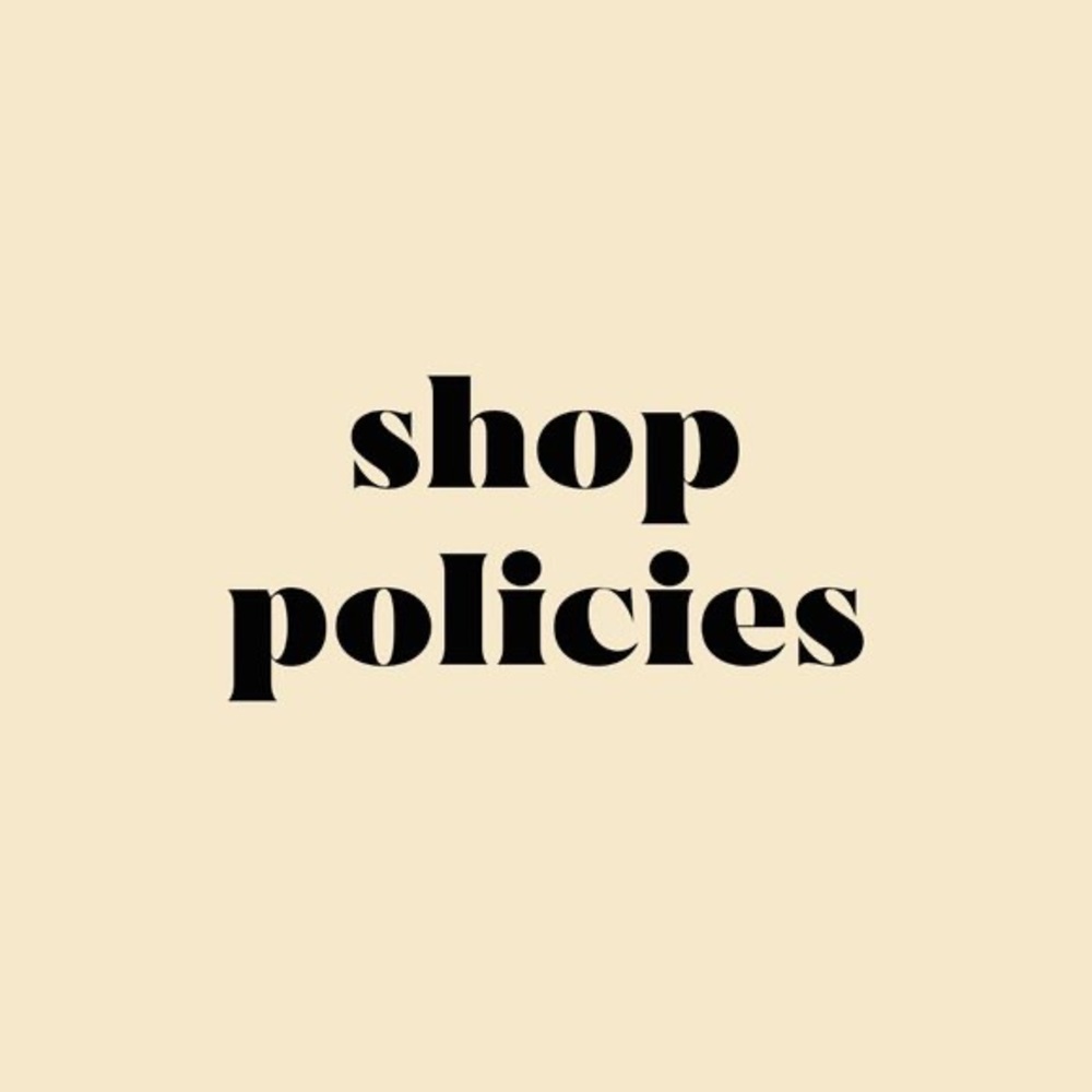 ✨ Shop Policies ✨